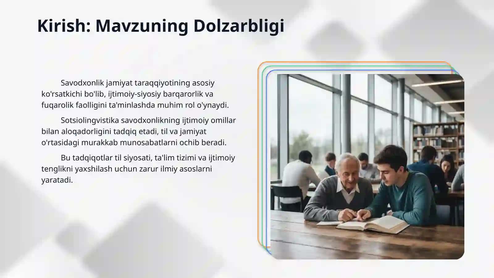 Sotsiolingvistikada savodxonlik masalasi 3