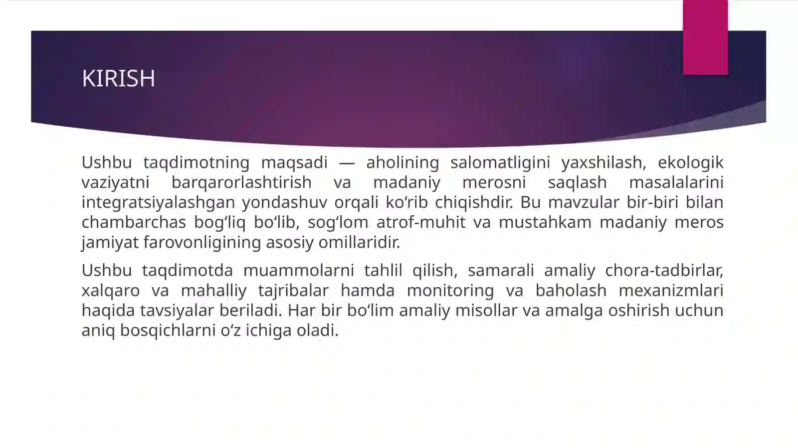 Aholining salomatligini va ekologik vaziyatni yaxshilash, madaniy merosni saqlash 3