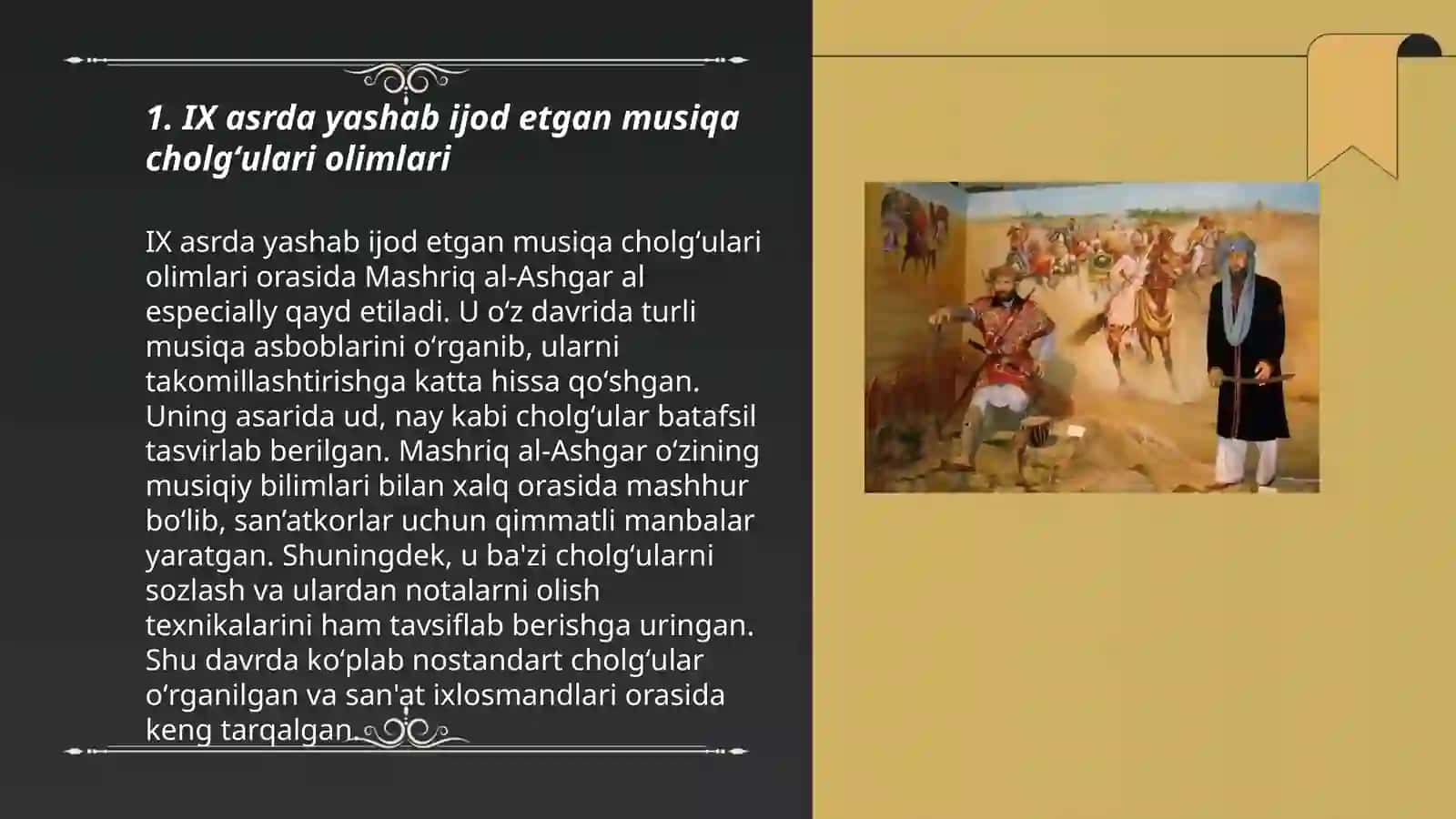 Musiqa cholğugʻari IX -XI asrglarda yashab ijod etgan olimlar 3