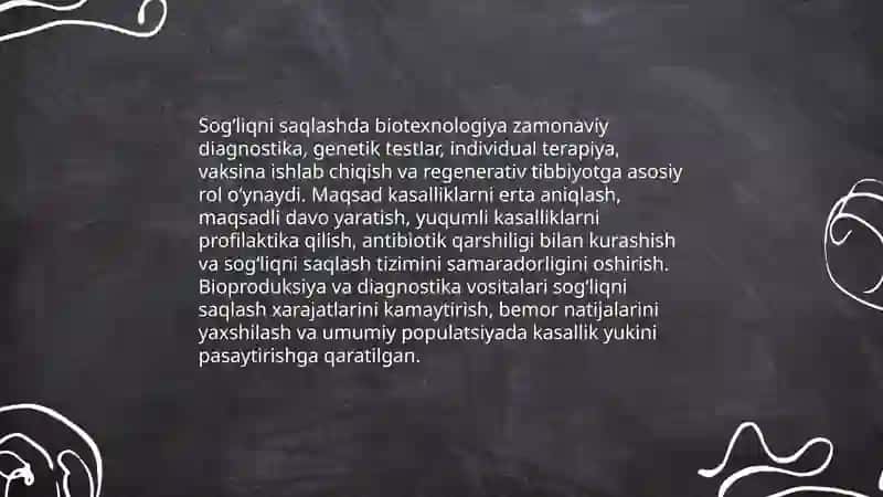 Biotexnalogiyaning hozirgi kundagi o‘rni va maqsadi 3