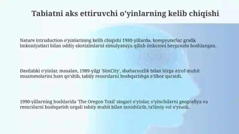 Tabiatni aks ettiruvchi o'yinlarning kelib chiqishi va evolyutsiyasi 3