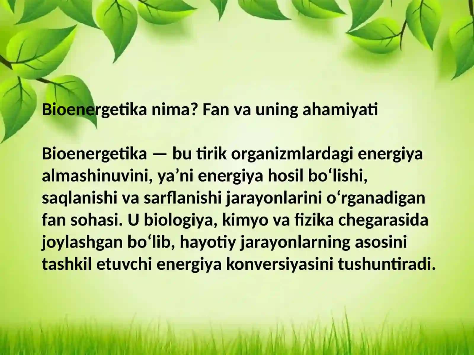 Bioenergetika fanining predmeti maqsad va asosiy tushunchalar 3