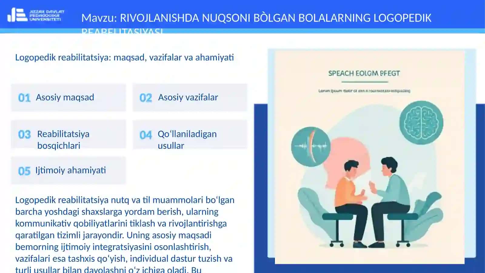 RIVOJLANISHDA NUQSONI BÒLGAN BOLALARNING LOGOPEDIK REABELITASIYASI 3