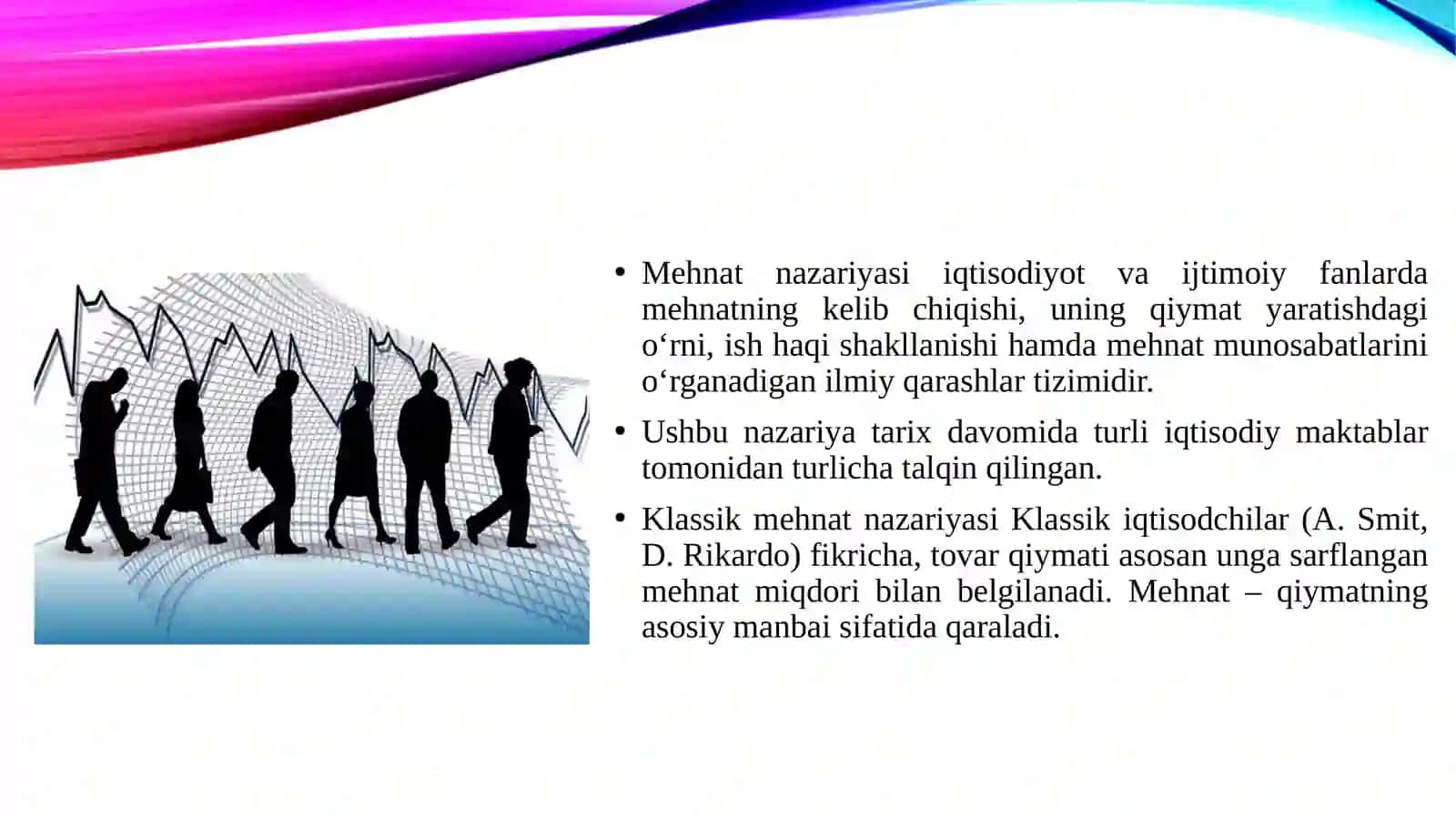 Mehnat nazaryasi va uning zamonaviy baholari 3