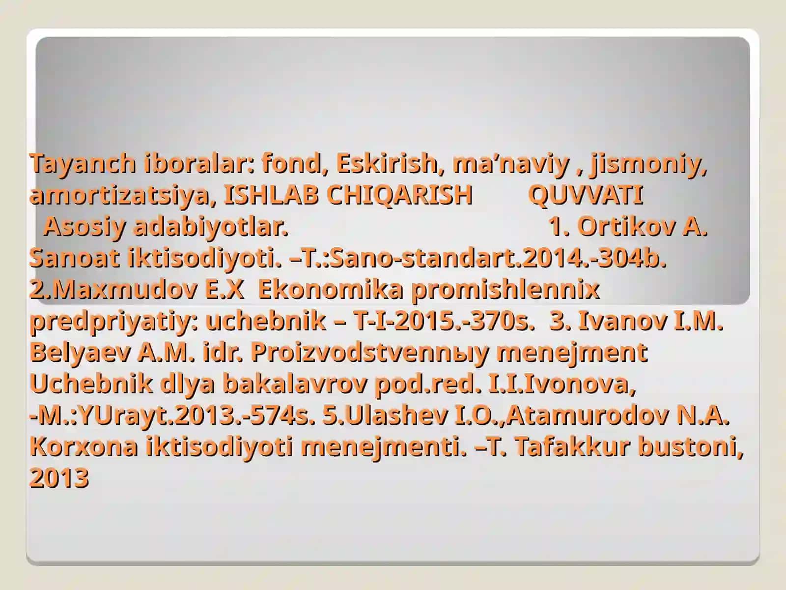 KORXONANING ASOSIY FONDLARI VA ISHLAB CHIQARISH QUVVATI 3
