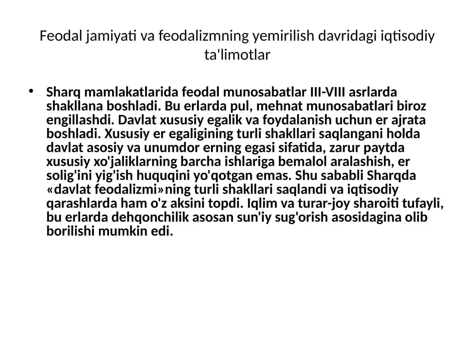 Feodal jamiyati va unig yemirilishi davridagi iqtisodiy qarashlar 3