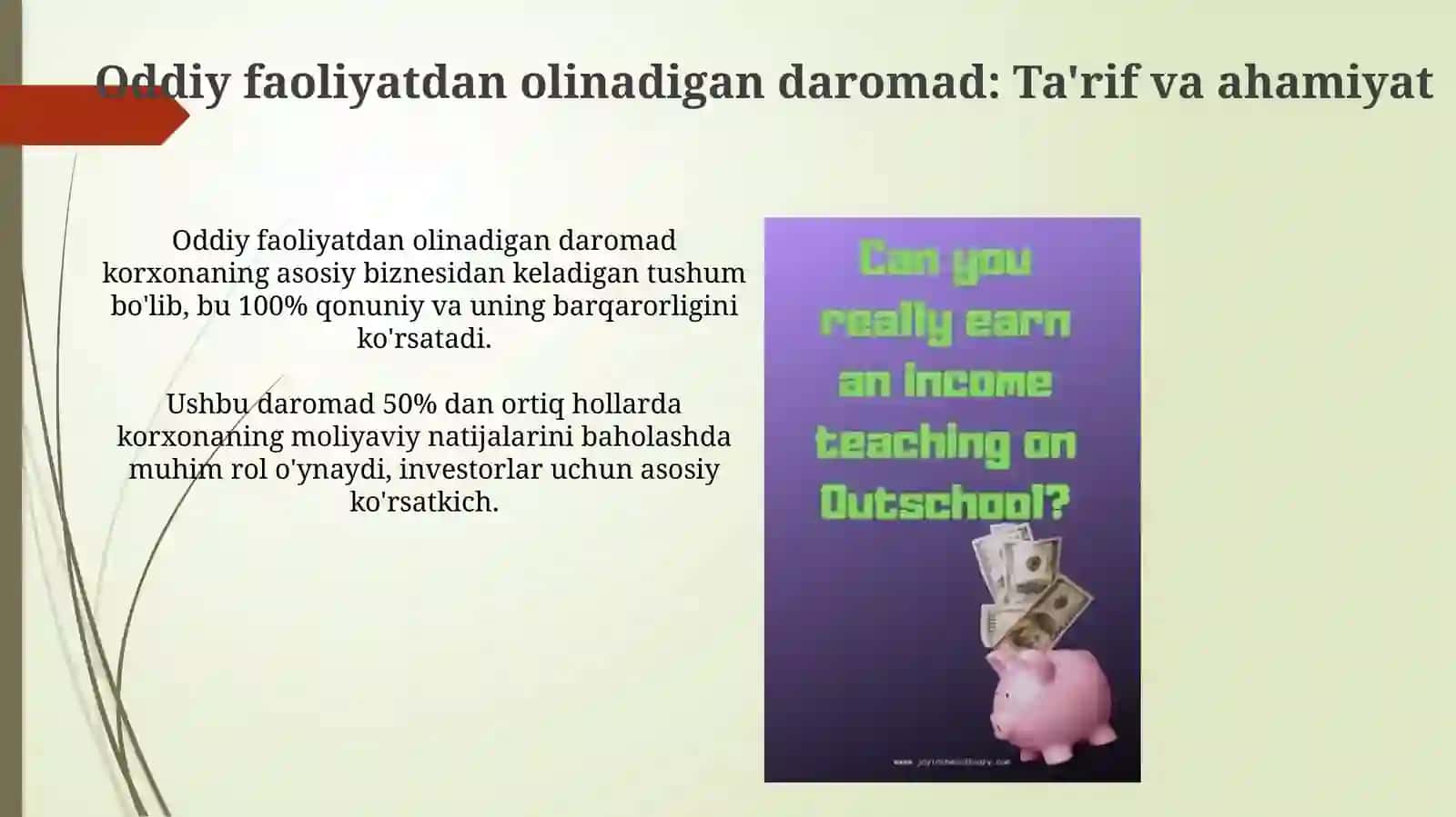 Odatdagi faoliyatdan olinadigan daromad 3