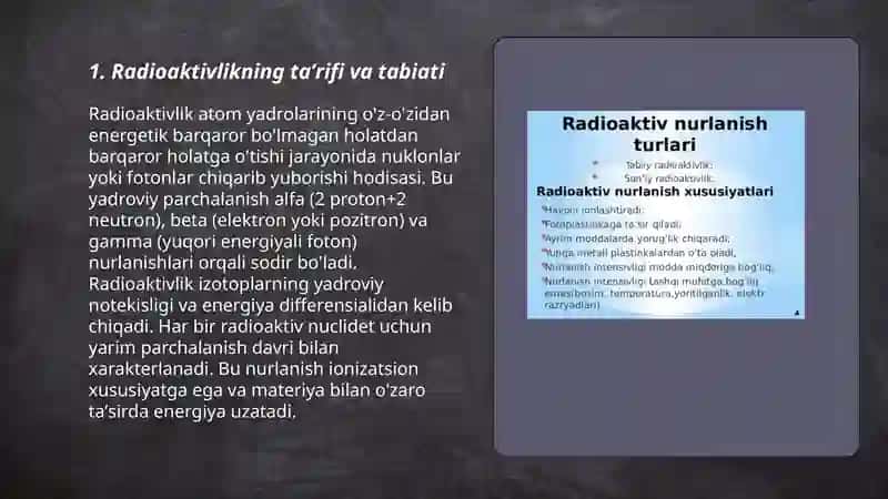 Radiaktivlik.Radiaksiv nurlanishlar va ularning orzagnizmga ta'siri 3