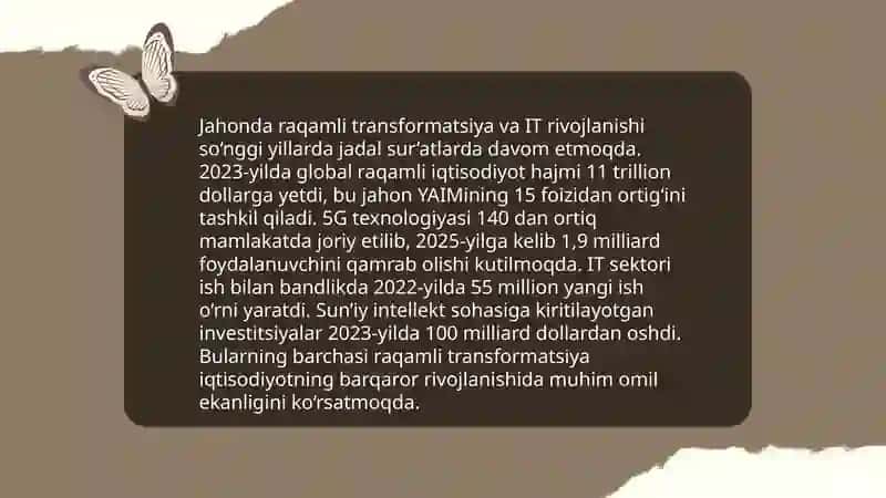 Jahonda IT rivojlanish tendentsiyalari va uning boshqa sohalardagi turgan o’rni. 3