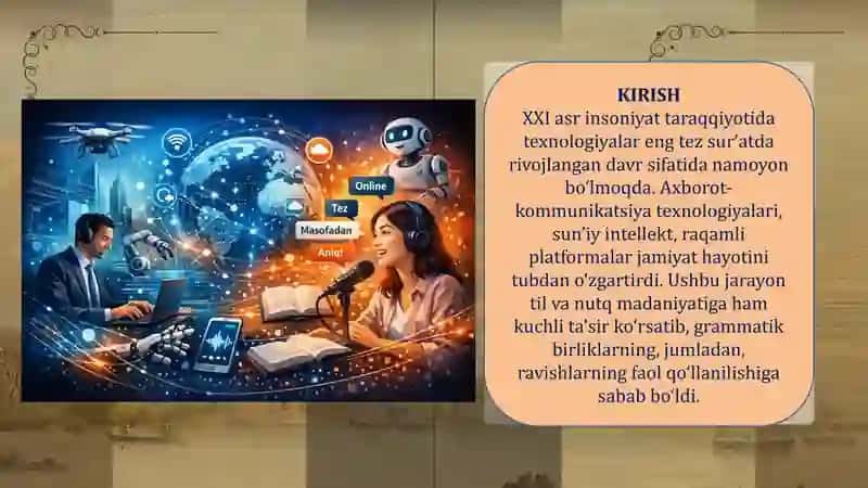 XXI ASR – TEXNIKA ASRI. RAVISH VA UNING MA’NO JIHATDAN TURLARI 3