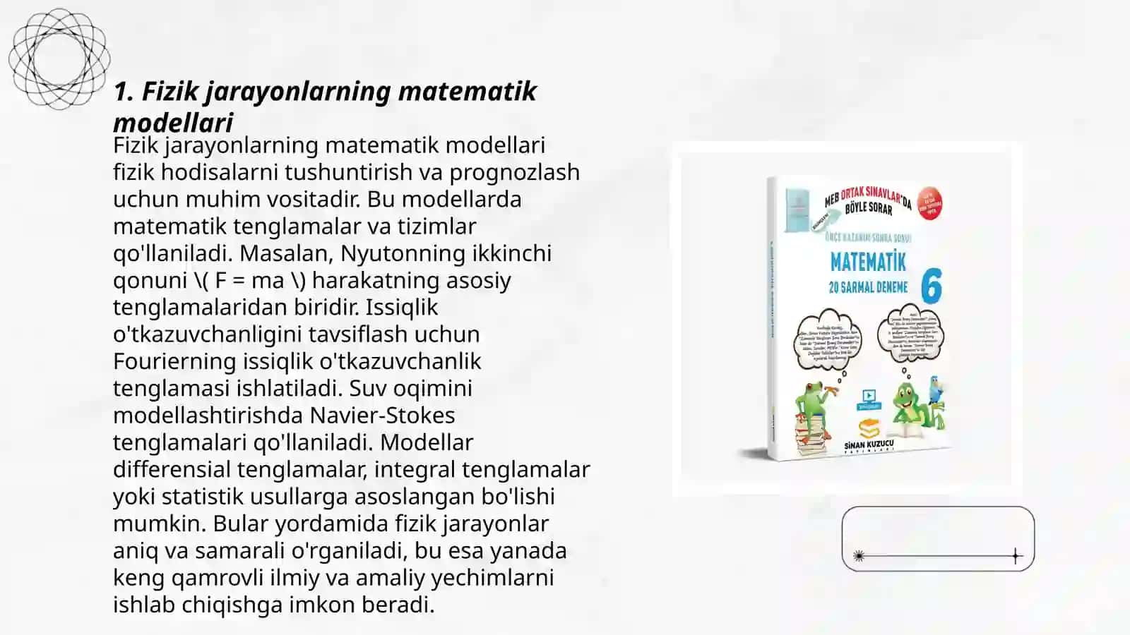 Fizik va matematik modellashtirish, olingan natijalar asosida prognoz qilish 3
