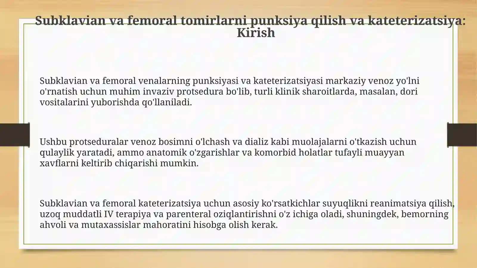 Subklavian va femoral tomirlarni punksiya qilish va kateterizatsiya 3