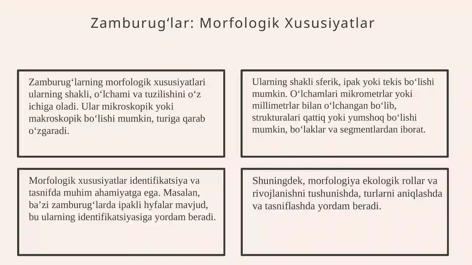 Zamburug‘lar. Ularning morfologiyasi, strukturasi va ularni o‘rganish usullari 3