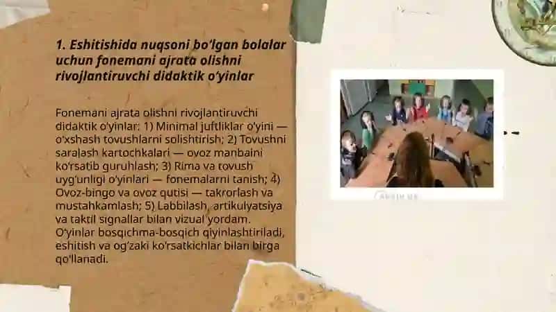 Eshitishida nuqsoni bo'lgan bolalar bilan olib boriladigan didaktik o'yinlar 3