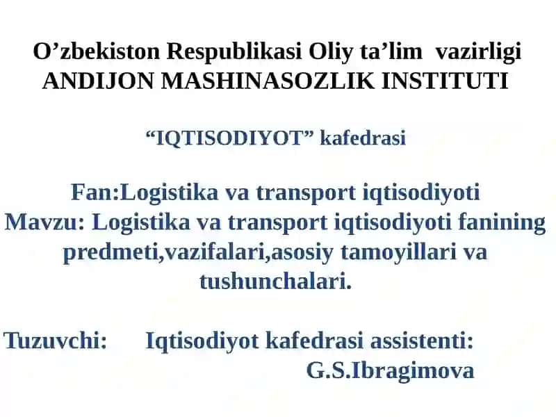 Logistika va transport iqtisodiyoti fani 3