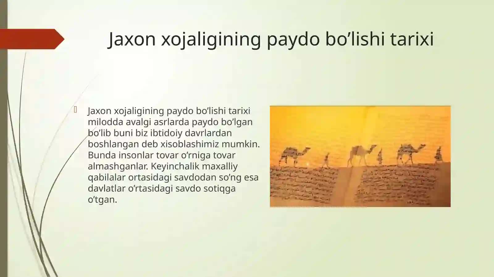 Jahon xo’jaligining globallashuv jarayonlarining paydo bo’lishi vaularga ta’sir etuvchi asosiy omillar 3