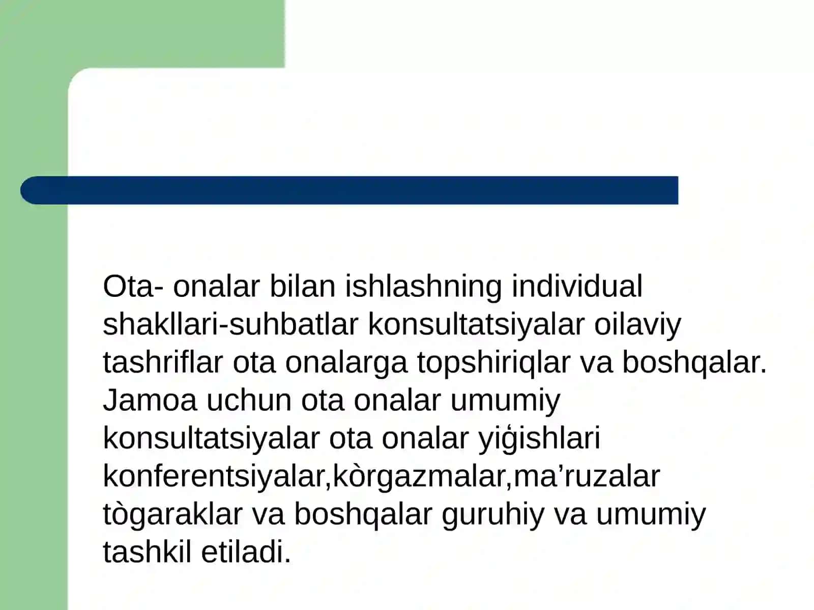 Oila a’zolari bilan ishlashda individual va umumiy uslub 3