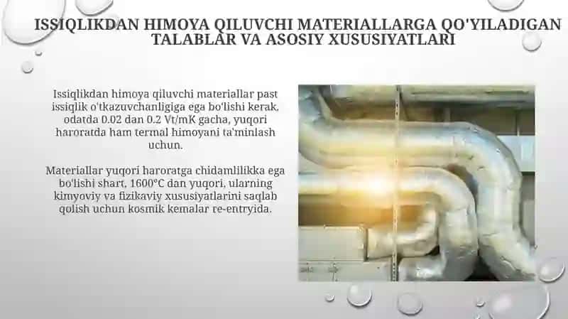 Issiqlikdan himoya qiluvchi materiallarga qo'yiladigan talablar va asosiy xususiyatlari 3