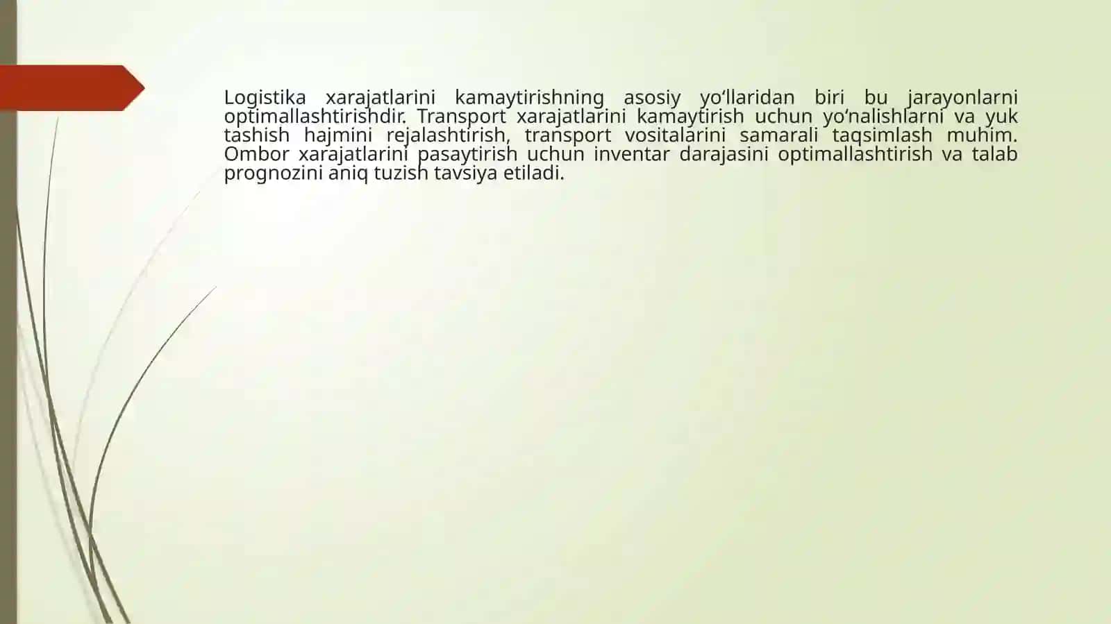 LOGISTIKA XARAJATLARI VA LOGISTIKA SAMARADORLIGI 3