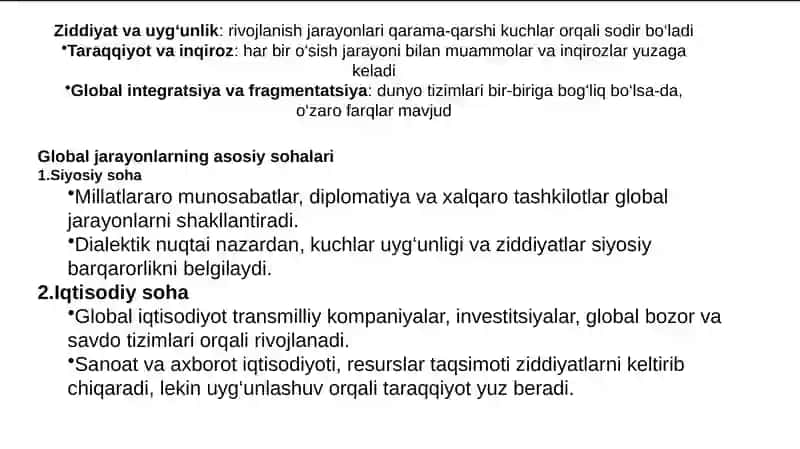 Global jaraѐnlar dialektikasi mavzusida tahliliy ma’ruza tayѐrlash va uning takdimotini o’tkazish. 3