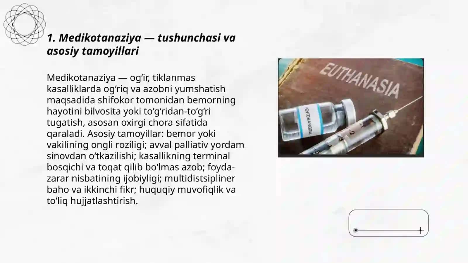 Medikotanaziya — tushunchasi va asosiy tamoyillari 3