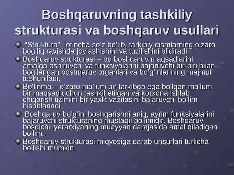 Boshqaruvning tashkiliy strukturasi va boshqaruv usullari 3