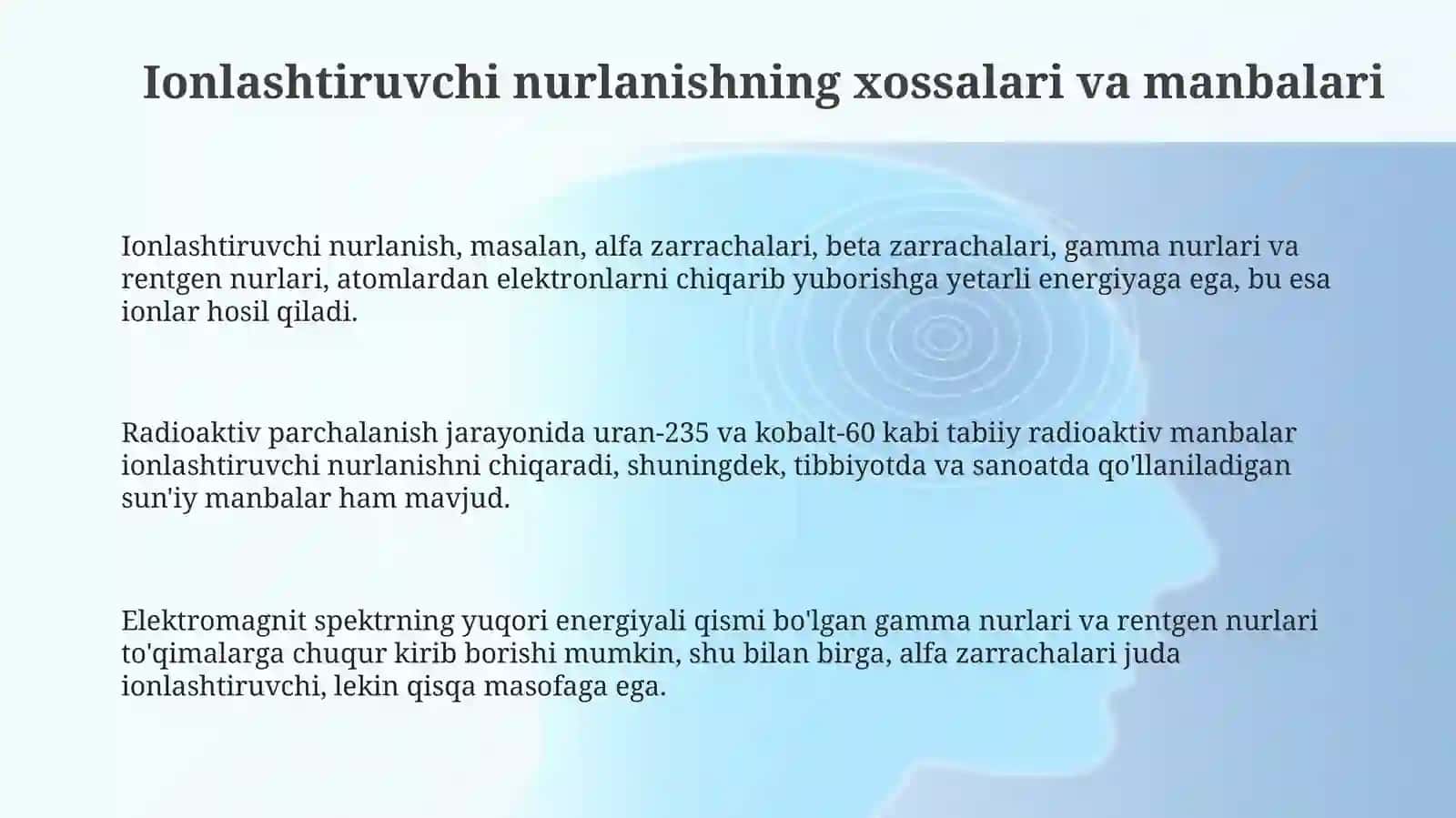 Ionlashtiruvchi nurlar biologik tòqimalarga tasiri 3