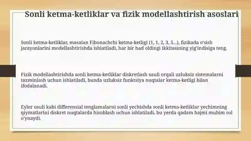Sonli ketma-ketliklarni fizik jarayonlarni modellashtirishdagi qo‘llanilishi 3