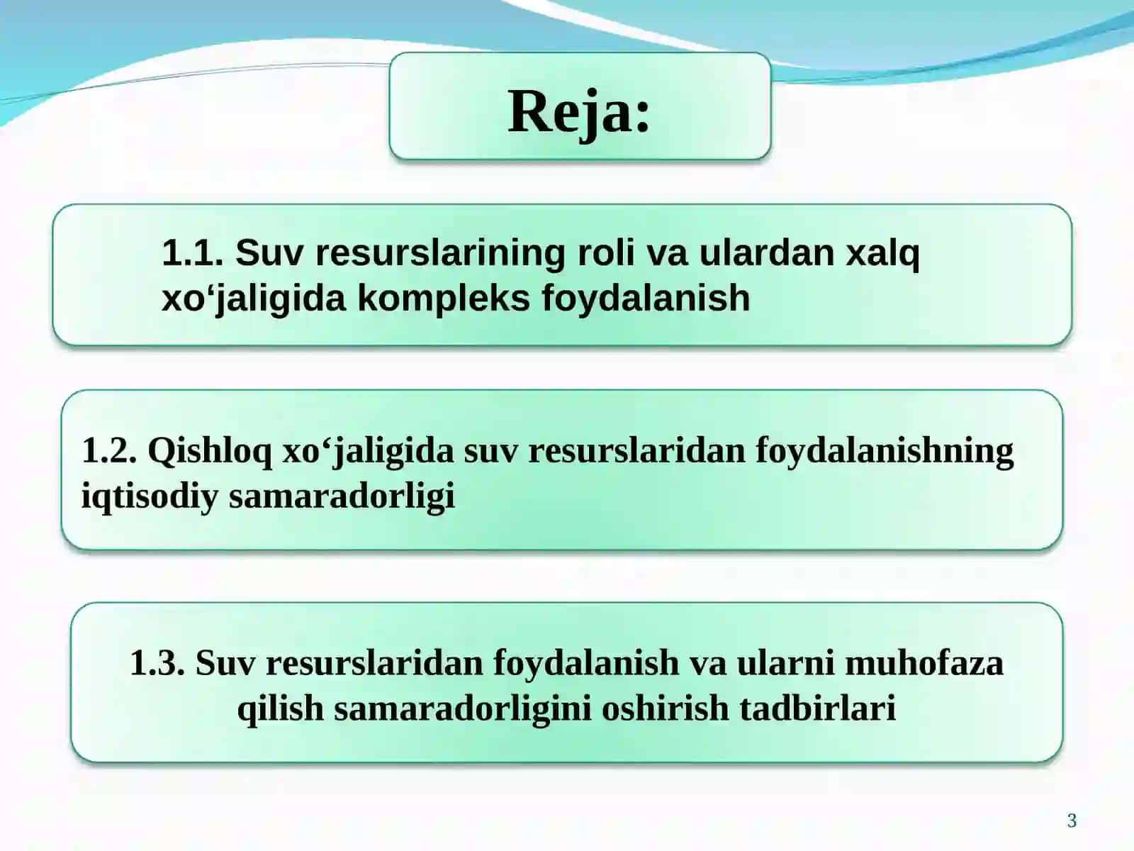 Suv xo‘jaligi iqtisodiyotining mazmuni, maqsadi va  vazifalari. Suv resurslari va ulardan milliy iqtisodiyotda foydalanish 3