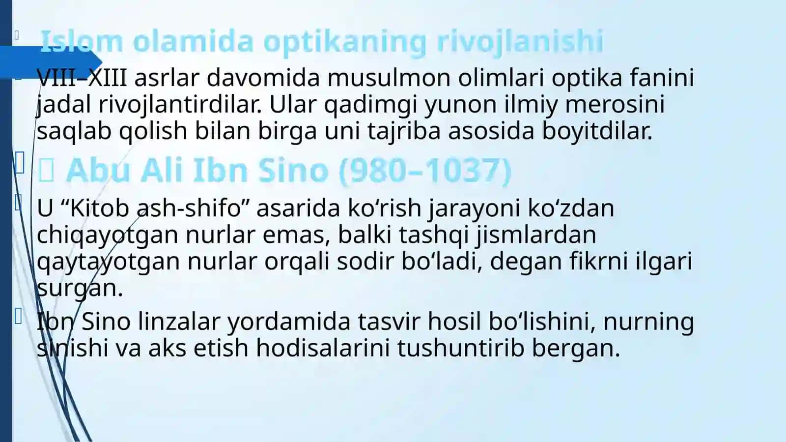 Optika ning rivojlanish tarixi oʻrta asrlar fizikasida 3