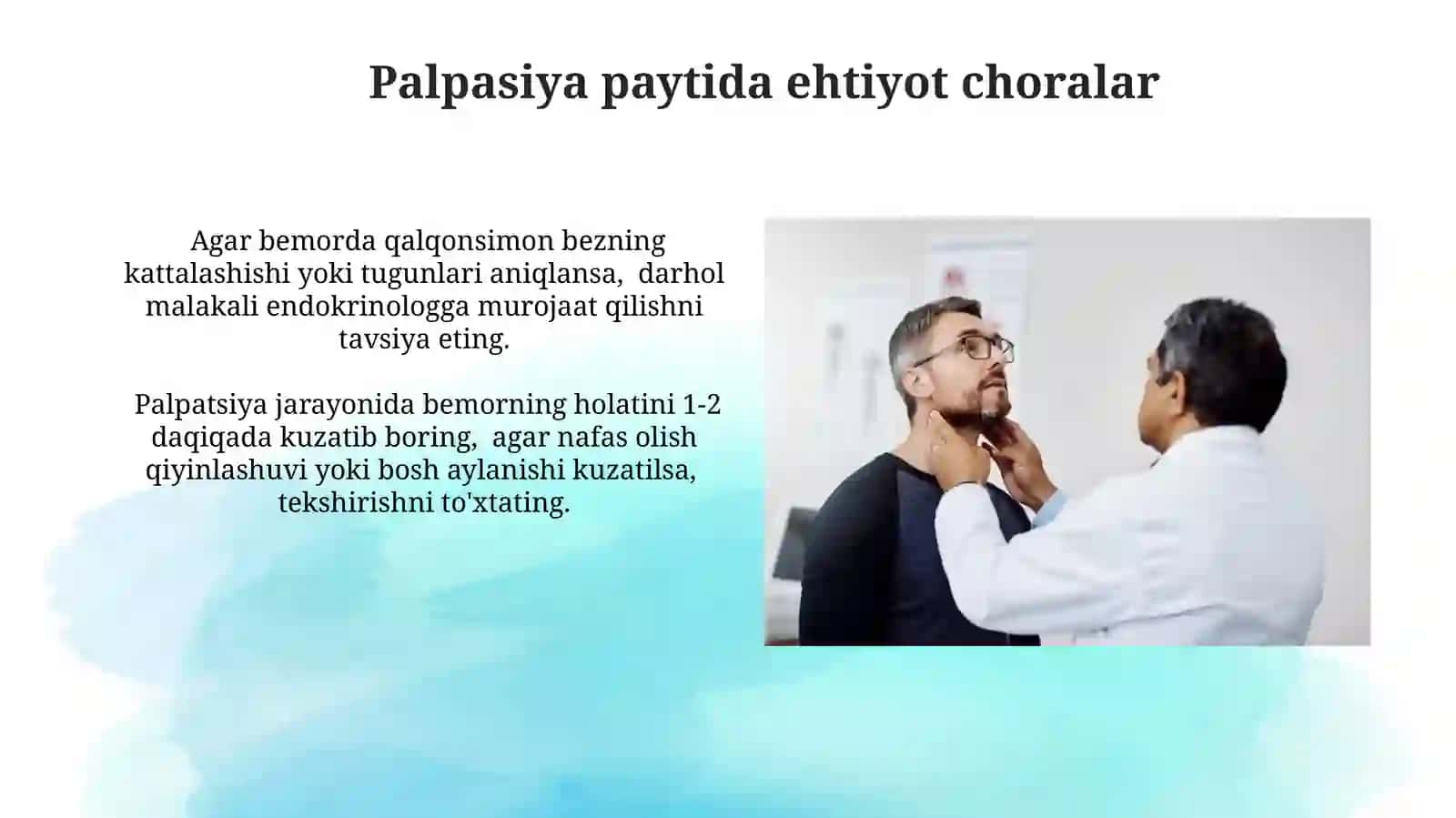 Amaliy ko'nikmalarni topshirish: qalqonsimon bezpalpatsiyasi 3