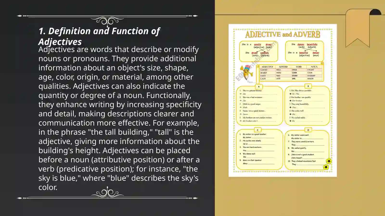 Adjectives and adverbs 3