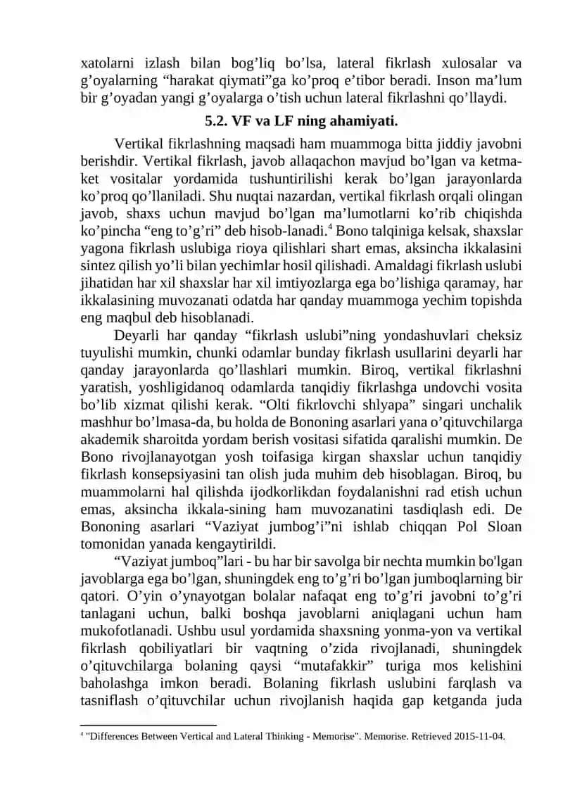 "VERTICAL THINKING" (vertikal fikrlash) VA "LATERAL THINKING" (lateral fikrlash) 3