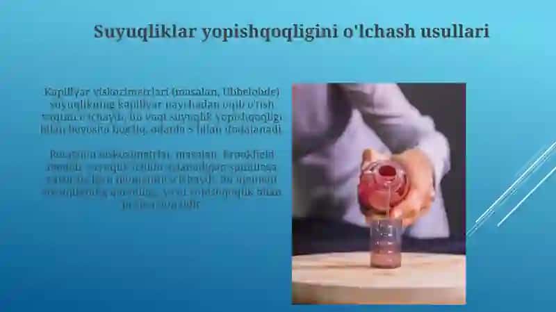 Suyuqliklarning qovushqoqligini o'lchash va tibbiyotdagi ahamiyati 3