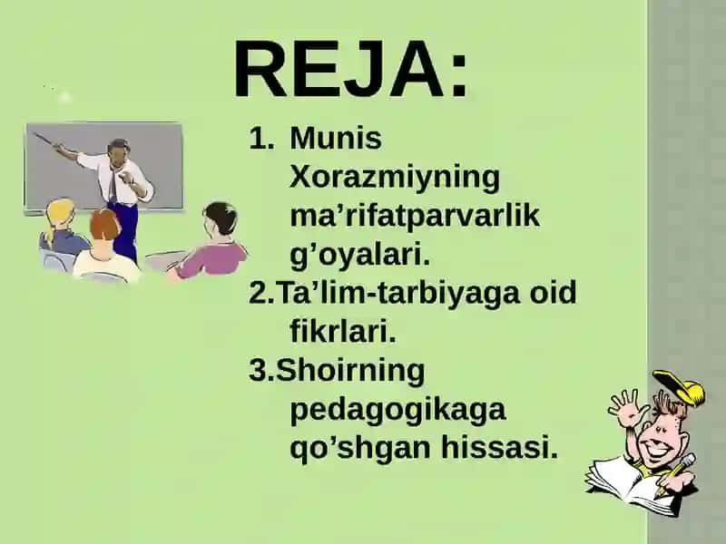 Munis Xorazmiy pedagogik qarashlari 3