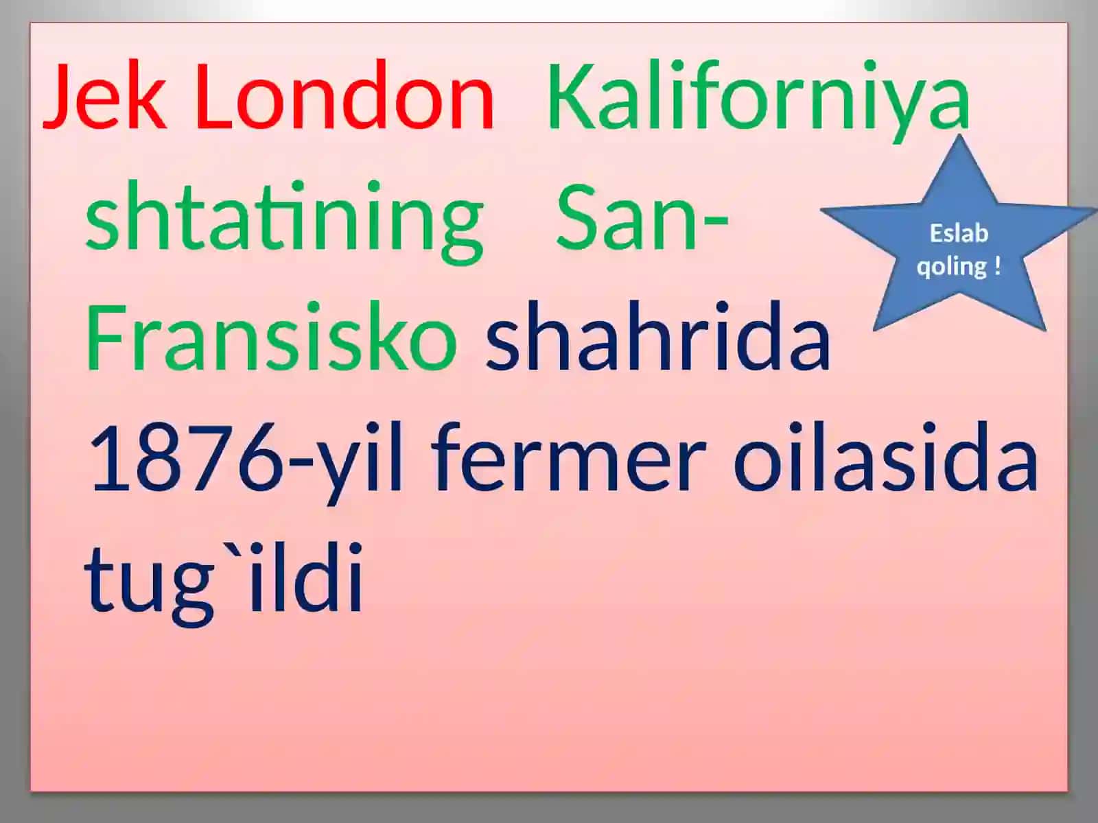 Jek London hayoti va ijodi 3