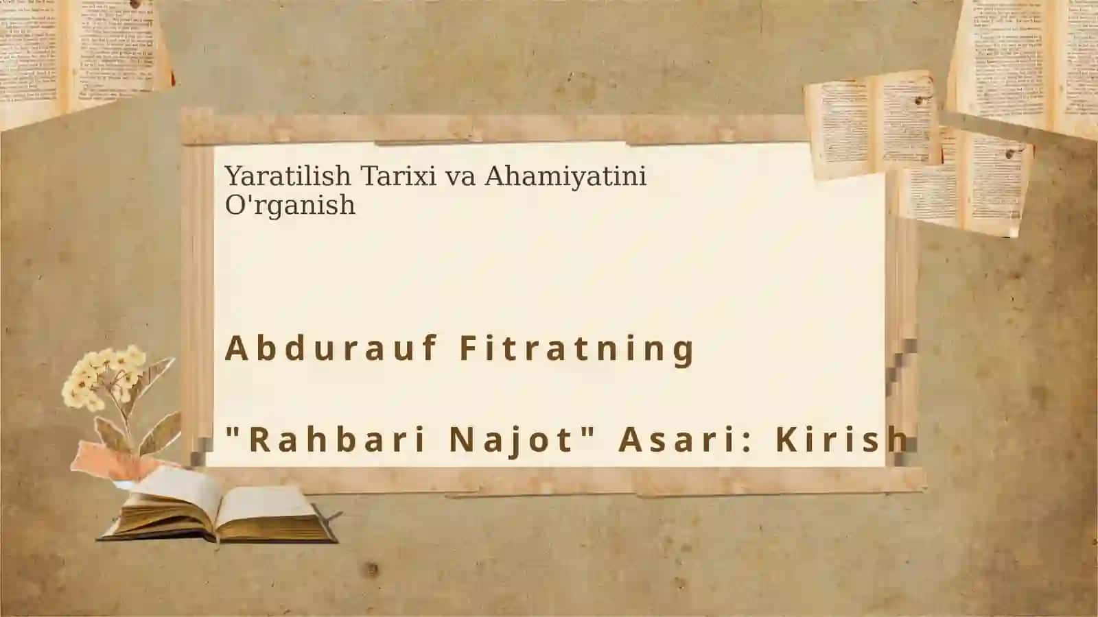 Abdu Rauf Fitratning Rahbari najot asari 3