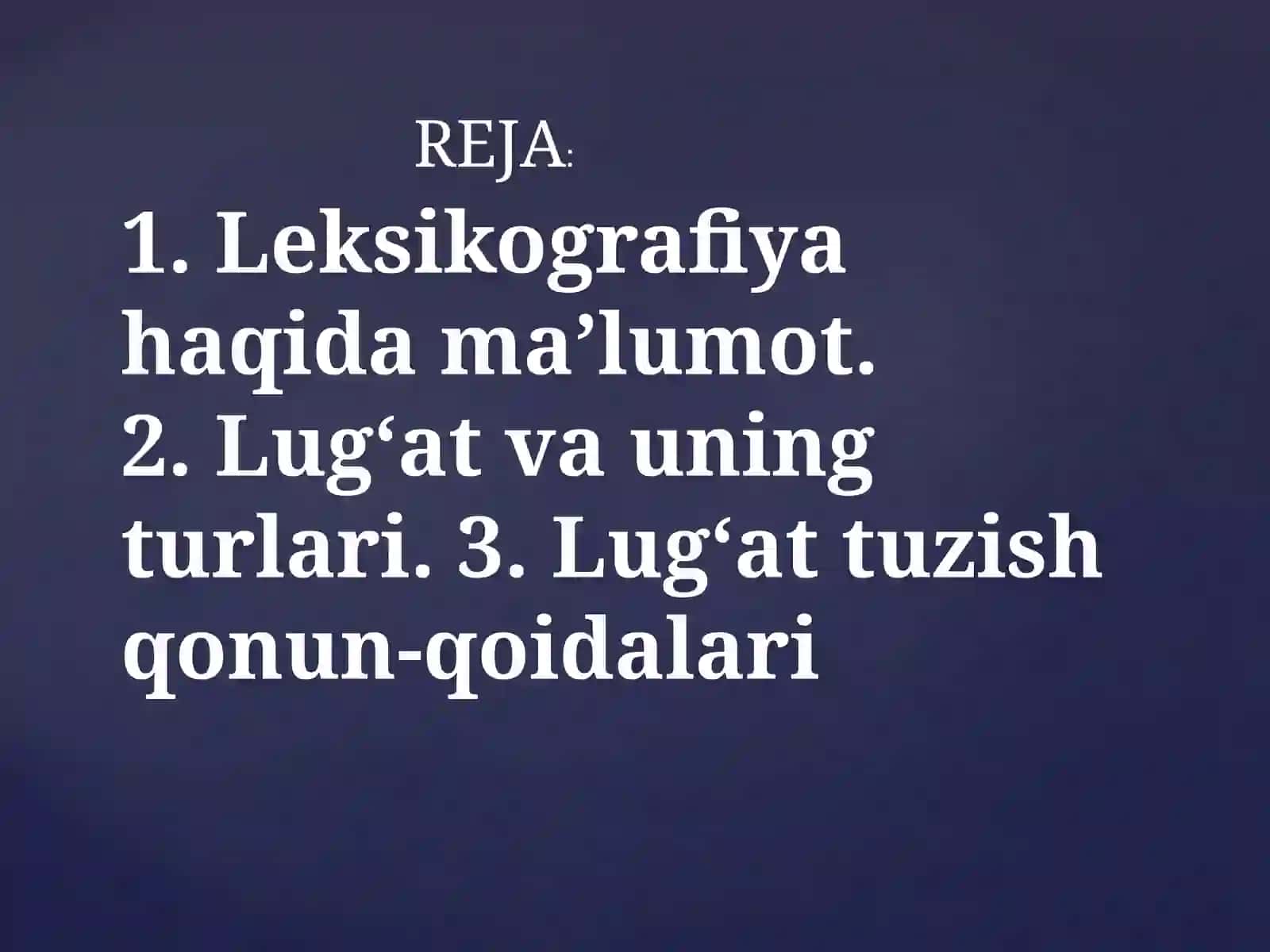 leksikolografiya, Lug'at va uning turlari 3