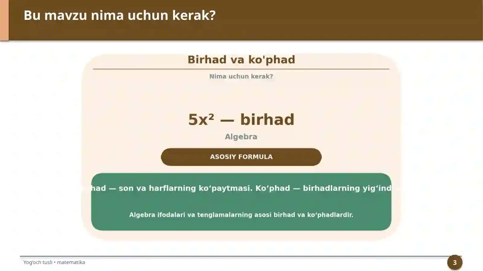 Birhad va ko'phad 3