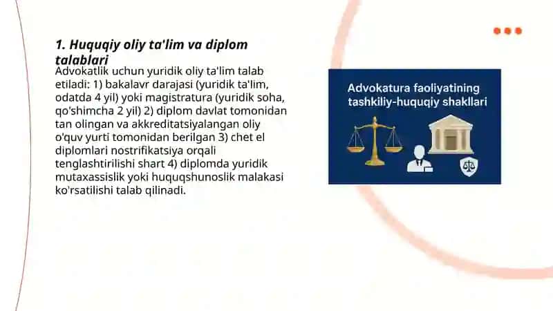 Advokatlik maqomiga ega boʻlish uchun talablarning umumiy tavsifi 3