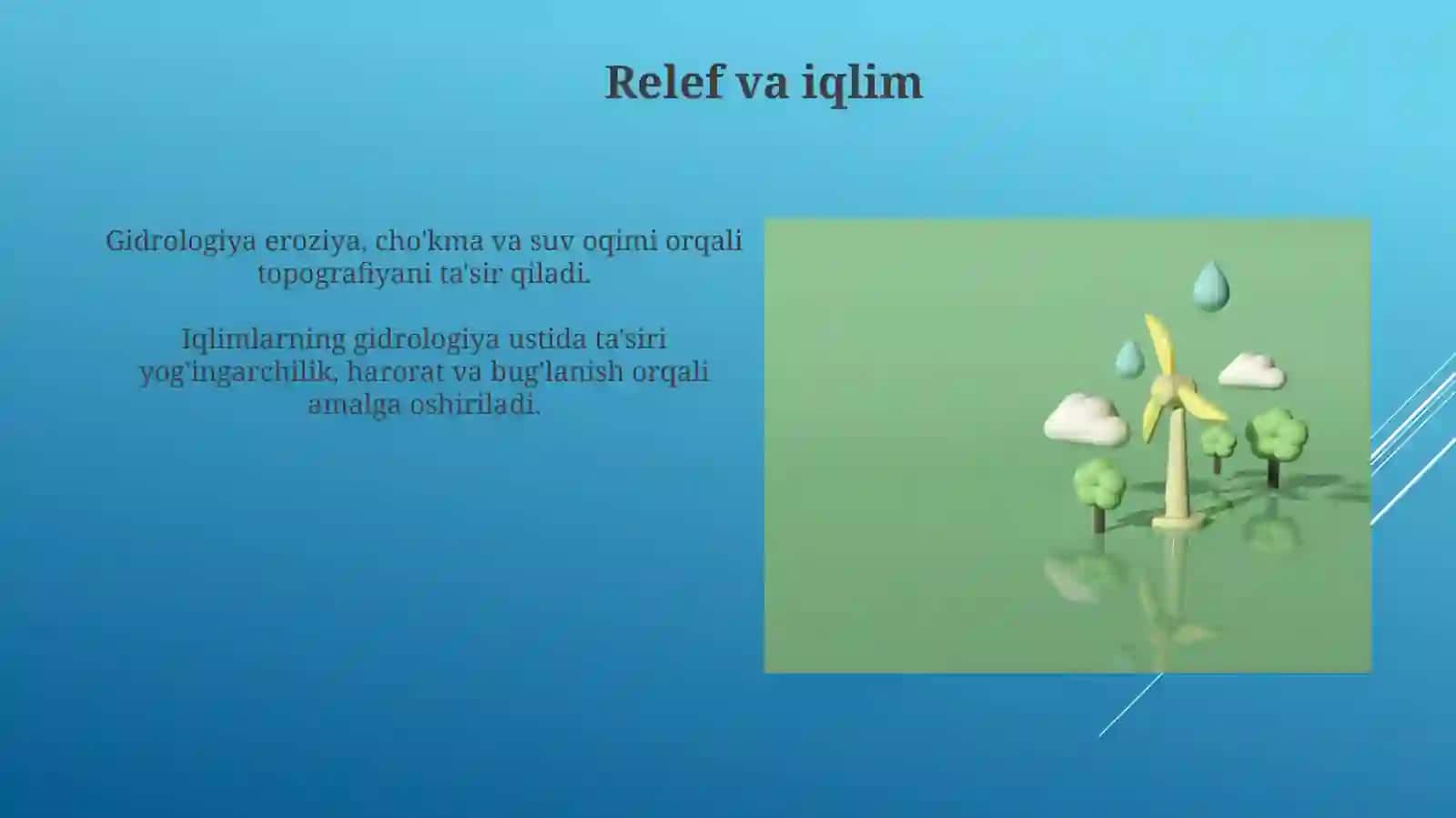 Iqlimshunoslik va gidrologiya fanidan taqdimoti: Iqlimni shakllantiruvchi omillar 3