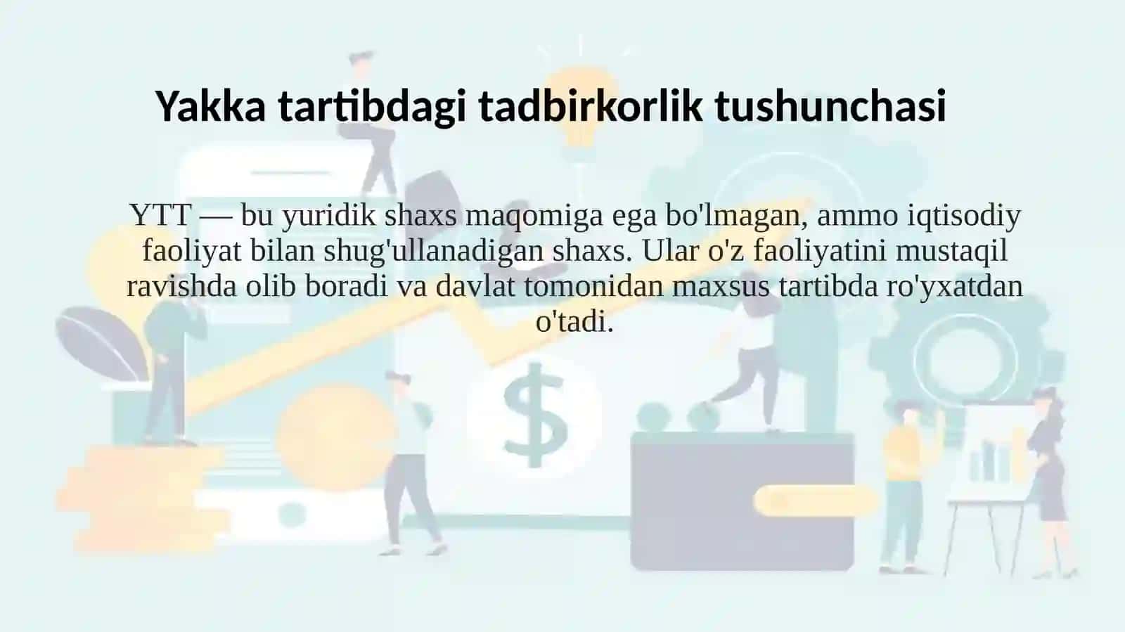 Yakka tartibdagi tadbirkorlarning daromadlariga soliq solishning o'ziga xos xususiyatlari 3