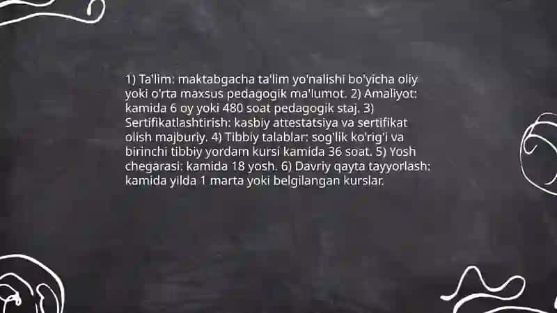 Maktabgacha taʼlim tizimida kadrlarni qayta tayyorlash va sohaga qabul qilishga qoʻyiladigan talablar 3