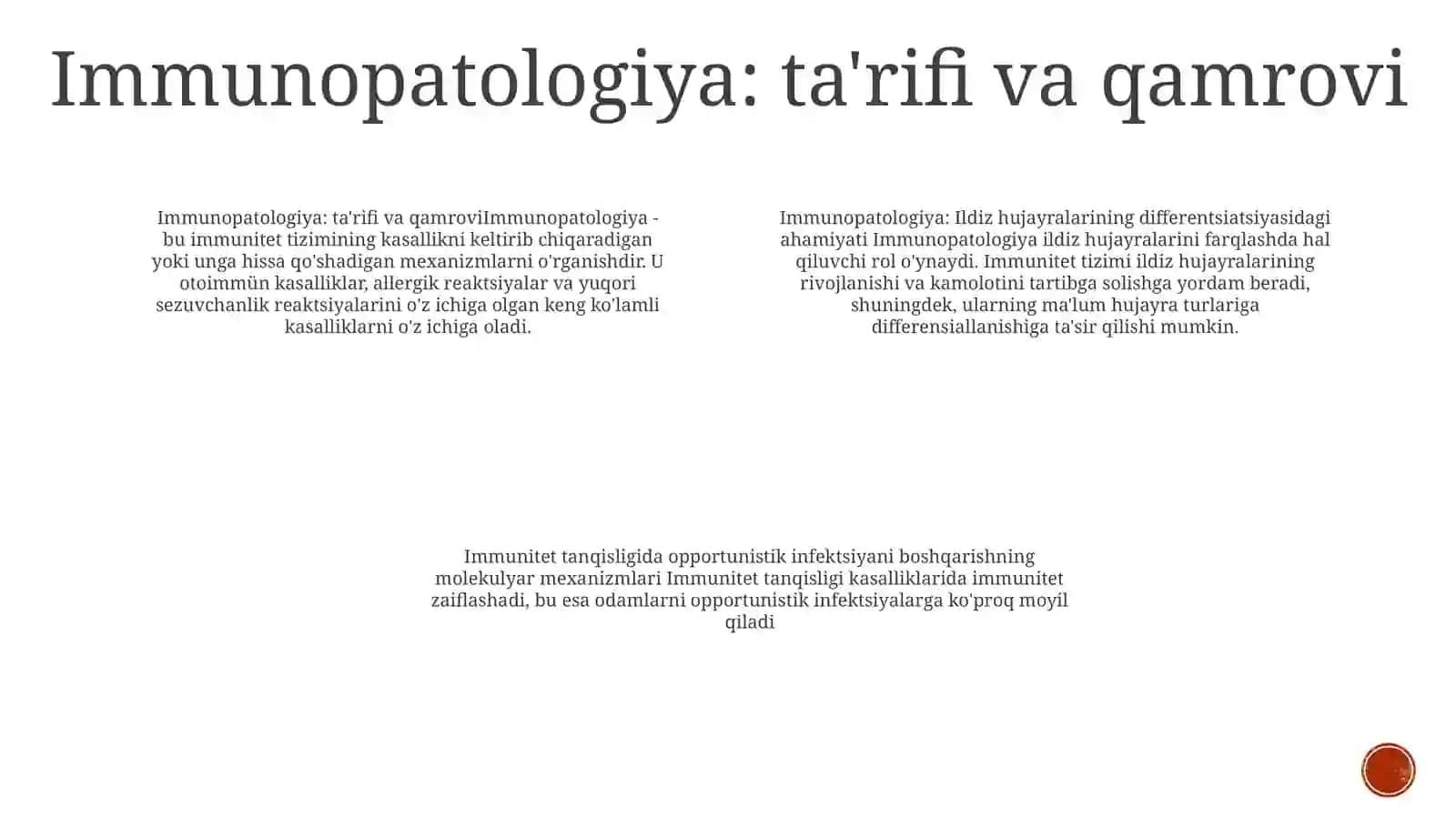 Immunopatologiya, OʻSma Hujayralarni Kelib Chiqishidangi Ahamiyati 3