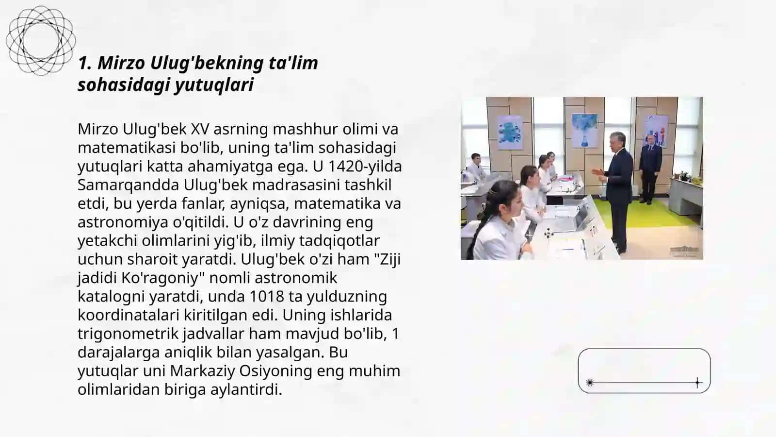 Mirzo Ulug'bekning pedagogik g'oyalari va marivatparvarlik faoliyati 3