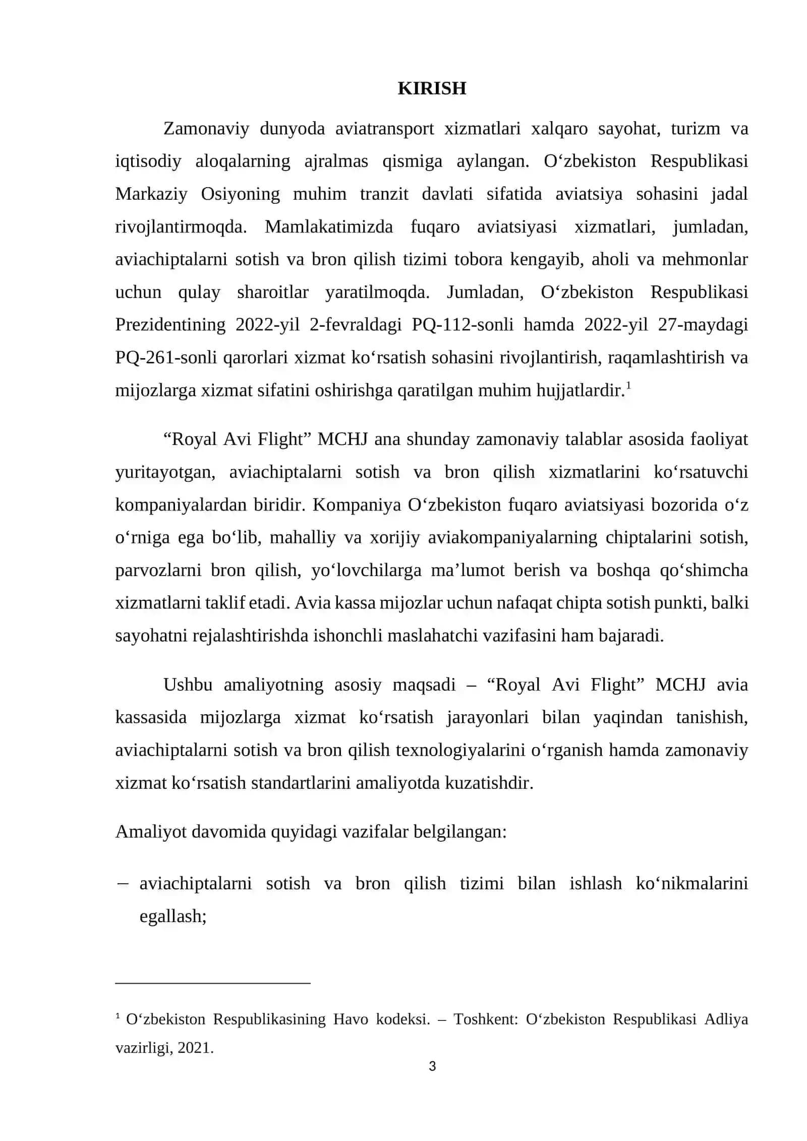 “Royal Avi Flight” MCHJ . Faoliyati: aviachiptalarni sotish va bron qilish xizmatlarini ko‘rsatuvchi MCHJ. AMALIYOT HISOBOTI. 3