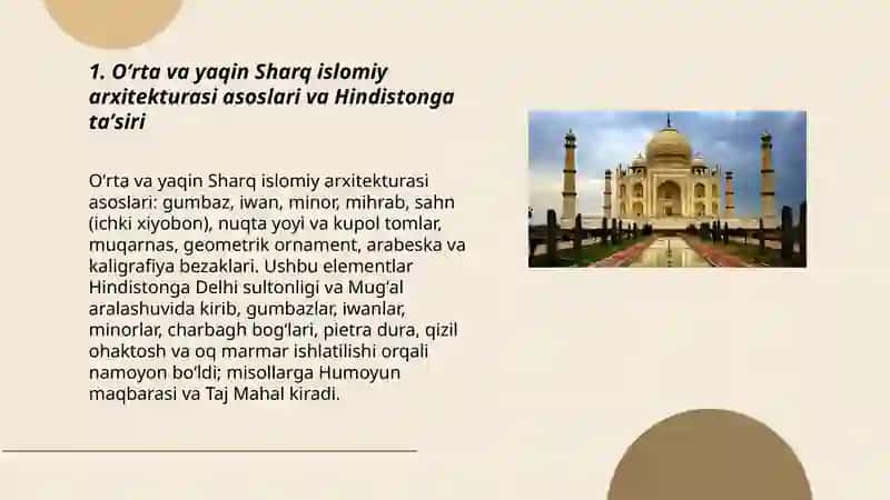 Oʻrta va yaqin Sharq islomiy arxitekturasi asoslari va Hindistonga taʼsiri 3