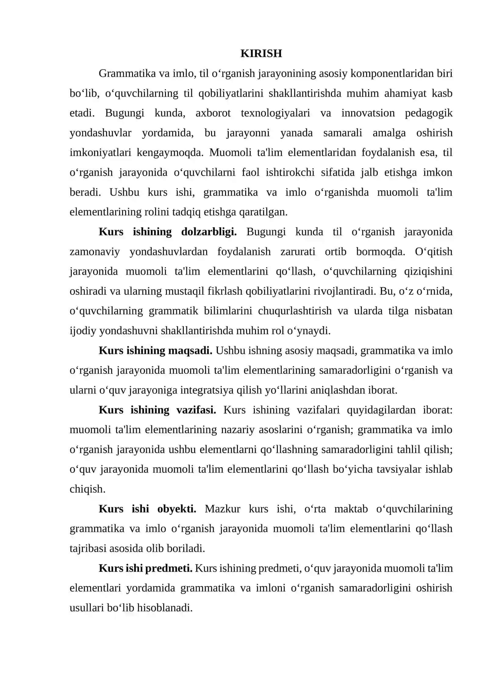 "GRAMMATIKA VA IMLO OʻRGANISH JARAYONIDA MUOMOLI TALIM ELEMENTLARIDAN FOYDALANISH." MAVZUSIDAGI KURS ISHI 3