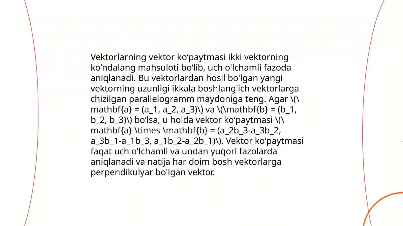 Vektorlarning skalyar,vektor, aralash koʻpaytmasi 4