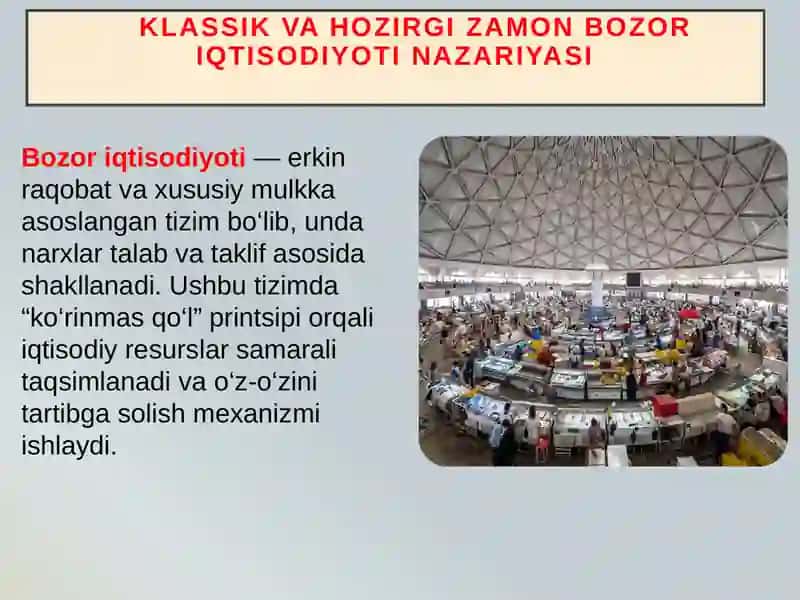 Klassik va hozirgi zamon bozor iqtisodiyoti umumiy tomonlari va farqlari 4